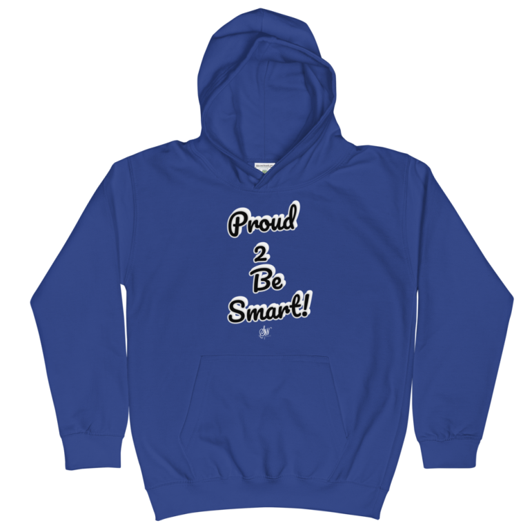 Download Proud 2 Be Smart! - Kids Hoodie - Shared Wysdom